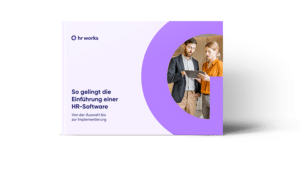 Leitfaden: Einführung von HR-Software