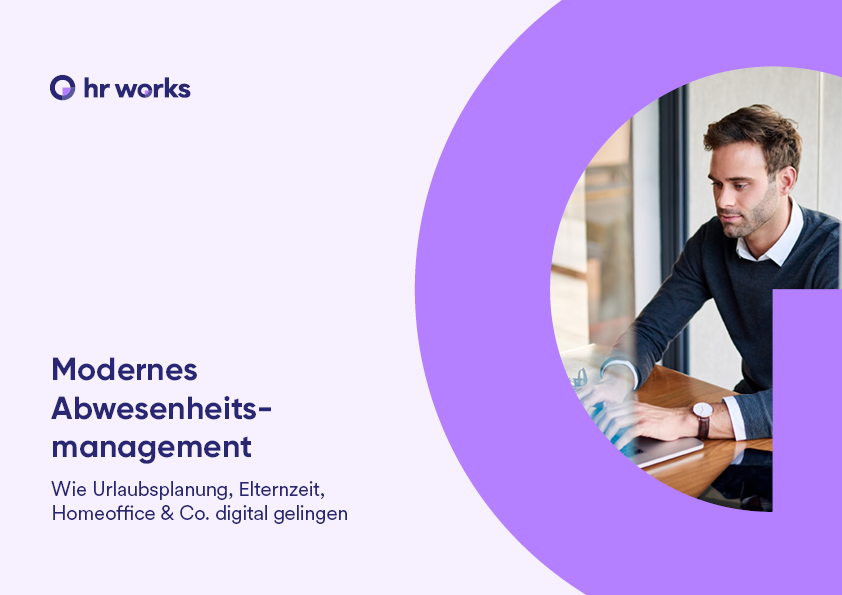 Whitepaper zur modernen Abwesenheitsverwaltung in HR WORKS